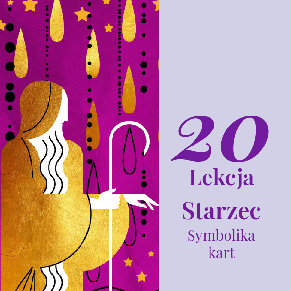 Lekcja 20 – Starzec (Eremita)